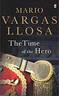 E-Book (epub) The Time of the Hero von Mario Vargas Llosa