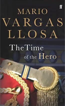 E-Book (epub) The Time of the Hero von Mario Vargas Llosa