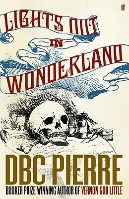 E-Book (epub) Lights Out in Wonderland von Dbc Pierre
