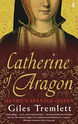 E-Book (epub) Catherine of Aragon von Giles Tremlett