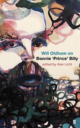 E-Book (epub) Will Oldham on Bonnie 'Prince' Billy von Alan Licht, Will Oldham