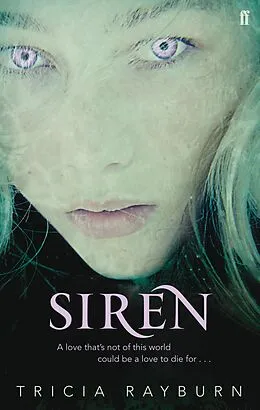 E-Book (epub) Siren von Tricia Rayburn