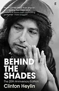 E-Book (epub) Behind the Shades von Clinton Heylin