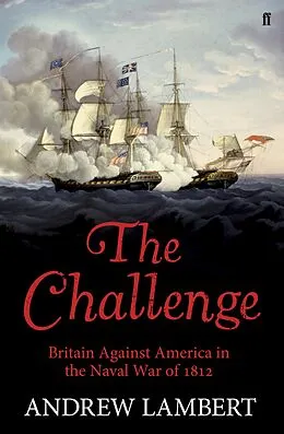 E-Book (epub) The Challenge von Andrew Lambert