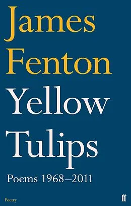 E-Book (epub) Yellow Tulips von James Fenton