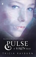 E-Book (epub) Pulse: A Siren Book von Tricia Rayburn