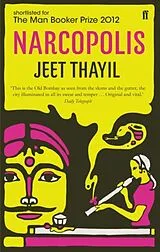 Kartonierter Einband Narcopolis von Thayil Jeet
