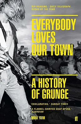E-Book (epub) Everybody Loves Our Town von Mark Yarm