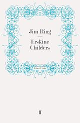 eBook (epub) Erskine Childers de Jim Ring, Jim Ring