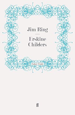 eBook (epub) Erskine Childers de Jim Ring, Jim Ring