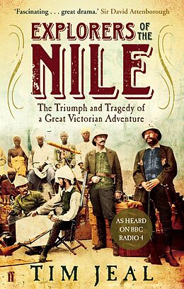 eBook (epub) Explorers of the Nile de Tim Jeal