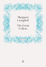 eBook (epub) The Great Cellists de Margaret Campbell