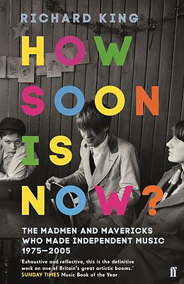 eBook (epub) How Soon is Now? de Richard King