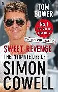Kartonierter Einband (Kt) Sweet Revenge von Tom Bower