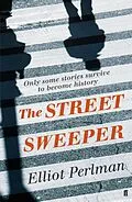 E-Book (epub) The Street Sweeper von Elliot Perlman