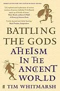 E-Book (epub) Battling the Gods von Tim Whitmarsh