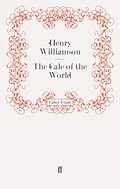 E-Book (epub) The Gale of the World von Henry Williamson