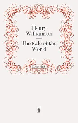 E-Book (epub) The Gale of the World von Henry Williamson