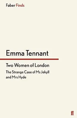 E-Book (epub) Two Women of London von Emma Tennant