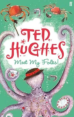 E-Book (epub) Meet My Folks! von Ted Hughes
