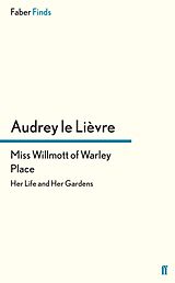 eBook (epub) Miss Willmott of Warley Place de Audrey Le Lievre