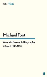 eBook (epub) Aneurin Bevan: A Biography de Michael Foot