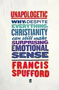 E-Book (epub) Unapologetic von Francis Spufford