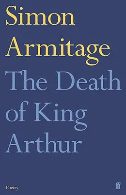 E-Book (epub) The Death of King Arthur von Simon Armitage