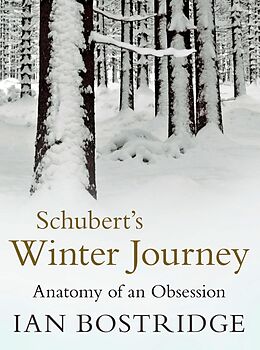 E-Book (epub) Schubert's Winter Journey von Ian Bostridge