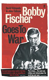 E-Book (epub) Bobby Fischer Goes to War von David Edmonds, John Eidinow