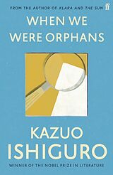 Couverture cartonnée When We Were Orphans de Kazuo Ishiguro