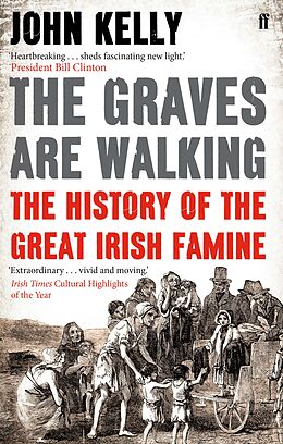 eBook (epub) The Graves are Walking de John Kelly