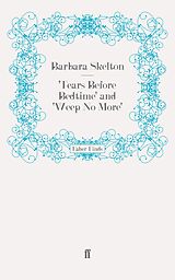 eBook (epub) 'Tears Before Bedtime' and 'Weep No More' de Barbara Skelton