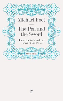 eBook (epub) The Pen and the Sword de Michael Foot