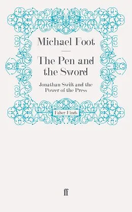 E-Book (epub) The Pen and the Sword von Michael Foot
