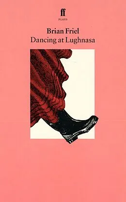 E-Book (epub) Dancing at Lughnasa von Brian Friel