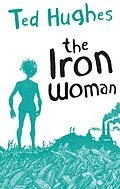 E-Book (epub) The Iron Woman von Ted Hughes