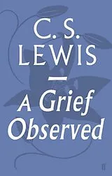 Kartonierter Einband A Grief Observed von C.S. Lewis