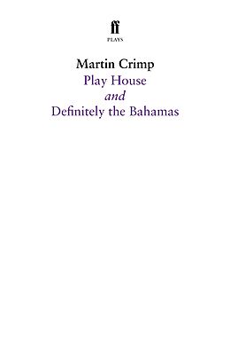 E-Book (epub) Definitely the Bahamas and Play House von Martin Crimp