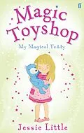 E-Book (epub) Magic Toyshop: My Magical Teddy von Jessie Little