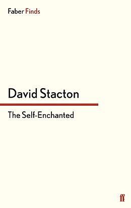 E-Book (epub) The Self-Enchanted von David Stacton