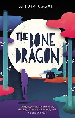 E-Book (epub) The Bone Dragon von Alexia Casale