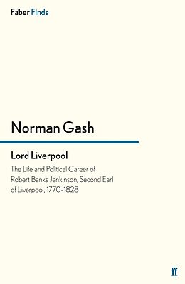 E-Book (epub) Lord Liverpool von Norman Gash