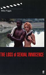 eBook (epub) Loss of Sexual Innocence de Mike Figgis