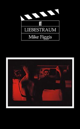 eBook (epub) Liebestraum de Mike Figgis