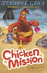 E-Book (epub) Chicken Mission: The Mystery of Stormy Island von Jennifer Gray