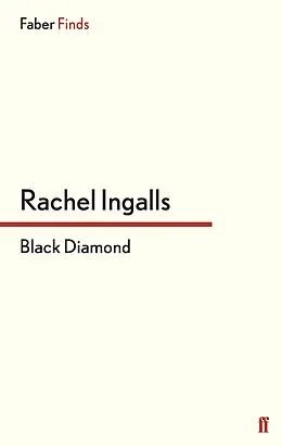E-Book (epub) Black Diamond von Rachel Ingalls