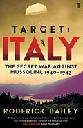 E-Book (epub) Target: Italy von Roderick Bailey
