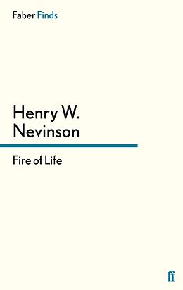 eBook (epub) Fire of Life de Henry W. Nevinson