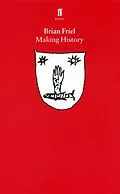 E-Book (epub) Making History von Brian Friel